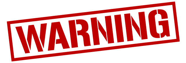 WARNING